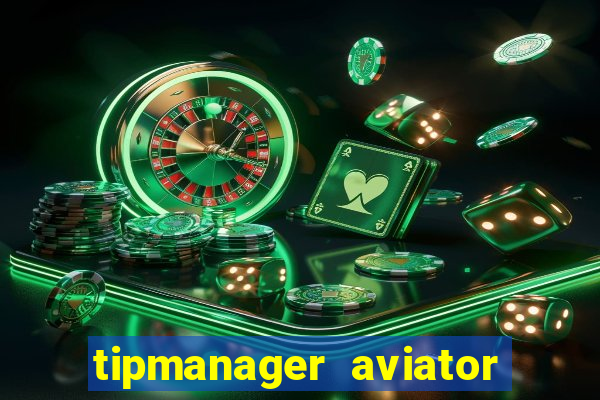 tipmanager aviator aposta 1